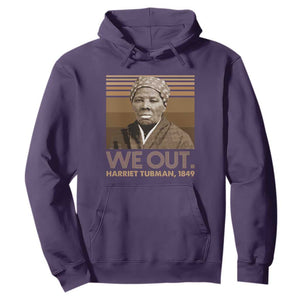 Harriet Tubman Hoodie We Out 1849 Retro Black History TS09 Purple Print Your Wear