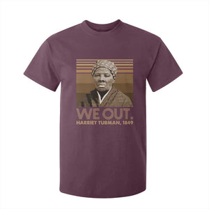Harriet Tubman T Shirt For Kid We Out 1849 Retro Black History TS09 Maroon Print Your Wear