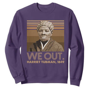 Harriet Tubman Sweatshirt We Out 1849 Retro Black History TS09 Purple Print Your Wear