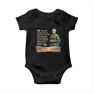 Harriet Tubman Baby Onesie If Only They Knew They Were Slaves Black History TS09 Black Print Your Wear