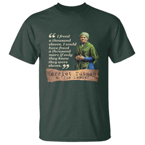 Harriet Tubman T Shirt If Only They Knew They Were Slaves Black History TS09 Dark Forest Green Print Your Wear