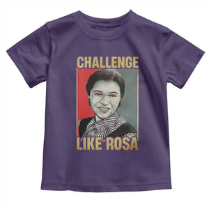 Rosa Parks Toddler T Shirt Challenge Like Rosa Black History TS09 Purple Print Your Wear