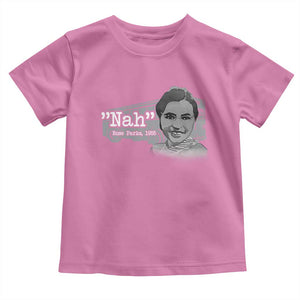 Nah Rosa Parks Toddler T Shirt Bus 1955 Black History Month TS09 Azalea Print Your Wear