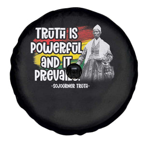 Sojourner Truth Spare Tire Cover Truth Is Powerful And It Prevails Black History TS09 Print Your Wear