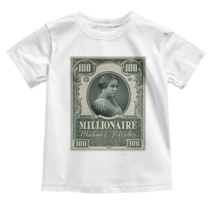 Madam C.J. Walker Toddler T Shirt Millionaire Black Women Pride TS09 White Print Your Wear