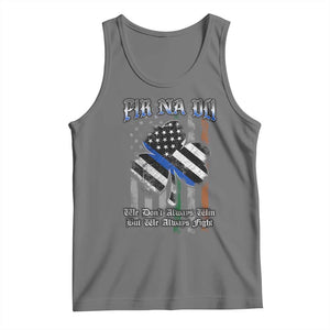 Fir Na Dli Men Of Law Tank Top We Don't Always Win But We Always Fight TS09 Black Heather Print Your Wear