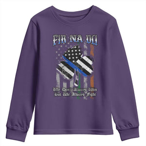 Fir Na Dli Men Of Law Youth Sweatshirt We Don't Always Win But We Always Fight TS09 Purple Print Your Wear