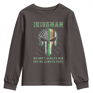 Irish Pride Youth Sweatshirt We Don't Always Win But We Always Fight TS09 Dark Chocolate Print Your Wear