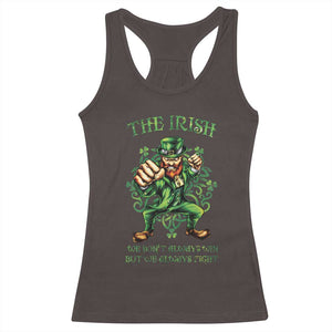 Irish Pride Racerback Tank Top We Don't Always Win But We Always Fight Funny Leprechaun TS09 Dark Chocolate Print Your Wear