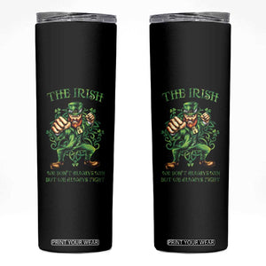 Irish Pride Skinny Tumbler We Don't Always Win But We Always Fight Funny Leprechaun TS09 Black Print Your Wear