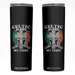 Irish Celtic Pride Skinny Tumbler Celtic Blood Runs Through My Veins TS09 Black Print Your Wear