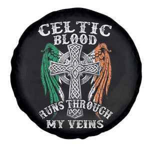 Irish Celtic Pride Spare Tire Cover Celtic Blood Runs Through My Veins TS09 Print Your Wear