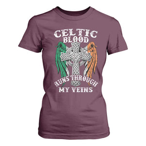 Irish Celtic Pride T Shirt For Women Celtic Blood Runs Through My Veins TS09 Maroon Print Your Wear