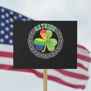 Gayrish Funny St. Patrick's Day LGBT Protest Sign TS09 Horizontal 18" × 24" Black Print Your Wear
