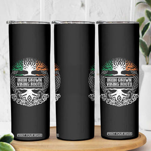 Irish Viking Skinny Tumbler Irish Grown With Viking Roots TS09 Print Your Wear