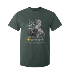 Julius Caesar T Shirt For Kid Ides Of March Very Bad Would Not Recommend TS09 Dark Forest Green Print Your Wear