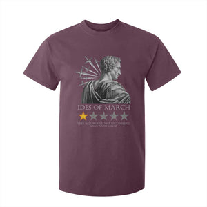 Julius Caesar T Shirt For Kid Ides Of March Very Bad Would Not Recommend TS09 Maroon Print Your Wear