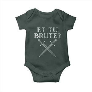 Julius Caesar Ides Of March Baby Onesie Et Tu Brute TS09 Print Your Wear
