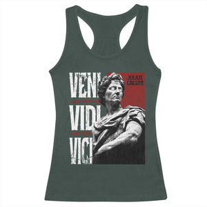 Julius Caesar Racerback Tank Top Veni Vidi Vici Latin Roman History TS09 Dark Forest Green Print Your Wear
