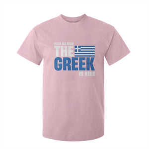 Proud Greece T Shirt For Kid Have No Fear The Greek Is Here TS09 Light Pink Print Your Wear