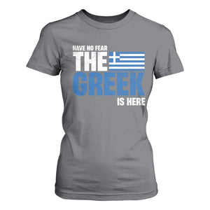 Proud Greece T Shirt For Women Have No Fear The Greek Is Here TS09 Charcoal Print Your Wear