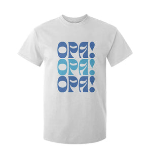 Greek Oops Opa T Shirt For Kid TS09 White Print Your Wear