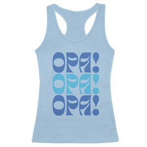 Greek Oops Opa Racerback Tank Top TS09 Light Blue Print Your Wear