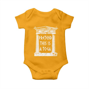 Greek Pride Baby Onesie Pretend This Is A Toga Party TS09 Gold Print Your Wear
