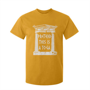 Greek Pride T Shirt For Kid Pretend This Is A Toga Party TS09 Gold Print Your Wear