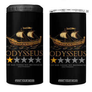 Funny Odysseus 4 in 1 Can Cooler Tumbler Very Bad Not Recommend Ancient Greek Mythology Meme TS09 One Size: 16 oz Black Print Your Wear
