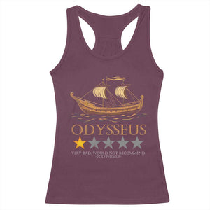 Funny Odysseus Racerback Tank Top Very Bad Not Recommend Ancient Greek Mythology Meme TS09 Maroon Print Your Wear