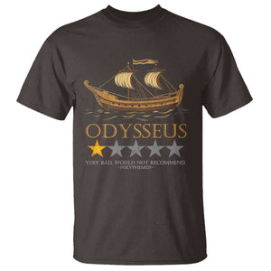 Funny Odysseus T Shirt Very Bad Not Recommend Ancient Greek Mythology Meme TS09 Dark Chocolate Print Your Wear