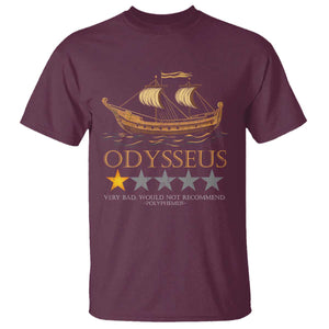 Funny Odysseus T Shirt Very Bad Not Recommend Ancient Greek Mythology Meme TS09 Maroon Print Your Wear