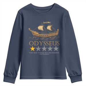 Funny Odysseus Youth Sweatshirt Very Bad Not Recommend Ancient Greek Mythology Meme TS09 Navy Print Your Wear