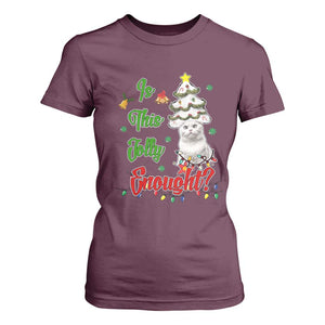 Christmas Cat T Shirt For Women Is This Jolly Enough TS09 Maroon Print Your Wear