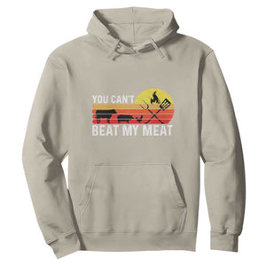 Funny BBQ Grilling Hoodie You Can't Beat My Meat TS09 Sand Print Your Wear