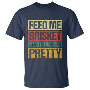 Funny Pitmaster BBQ T Shirt Feed Me Brisket Retro Smoker Grilling TS09 Navy Print Your Wear