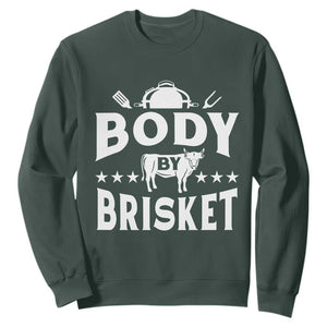 Funny Pitmaster BBQ Sweatshirt Body By Brisket Smoker Grilling TS09 Dark Forest Green Print Your Wear
