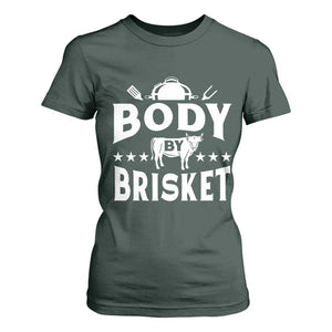 Funny Pitmaster BBQ T Shirt For Women Body By Brisket Smoker Grilling TS09 Dark Forest Green Print Your Wear