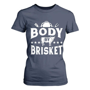 Funny Pitmaster BBQ T Shirt For Women Body By Brisket Smoker Grilling TS09 Navy Print Your Wear