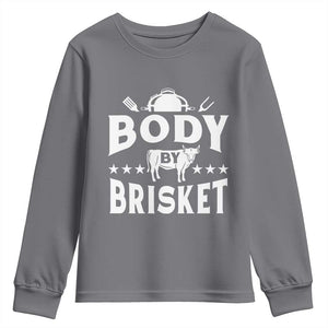 Funny Pitmaster BBQ Youth Sweatshirt Body By Brisket Smoker Grilling TS09 Charcoal Print Your Wear