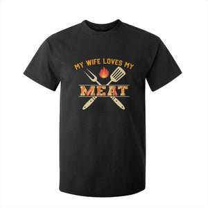 Funny BBQ Grilling Pitmaster T Shirt For Kid My Wife Loves My Meat TS09 Black Print Your Wear