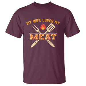 Funny BBQ Grilling Pitmaster T Shirt My Wife Loves My Meat TS09 Maroon Print Your Wear