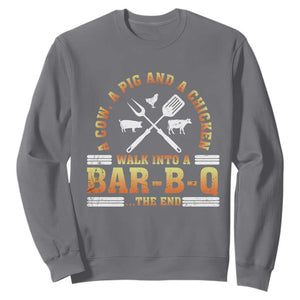 Funny BBQ Lover Sweatshirt A Cow A Pig And A Chicken Walk Into A Bar B Q Barbecue Pitmaster TS09 Charcoal Print Your Wear