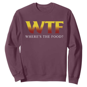 Funny BBQ Lover Sweatshirt WTF Where's The Food Grilling TS09 Maroon Print Your Wear