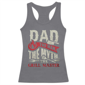Funny BBQ Grilling Pitmaster Racerback Tank Top Dad The Man The Myth The Grill Master TS09 Charcoal Print Your Wear