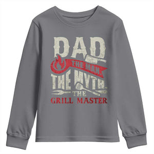 Funny BBQ Grilling Pitmaster Youth Sweatshirt Dad The Man The Myth The Grill Master TS09 Charcoal Print Your Wear