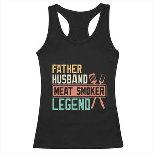 Funny BBQ Grilling Pitmaster Racerback Tank Top Father Husband Meat Smoker Legend Retro TS09 Black Print Your Wear