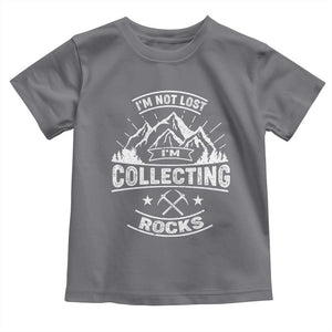 Rock Collector Toddler T Shirt I'm Not Lost I'm Collecting Rocks Geologist TS09 Charcoal Print Your Wear