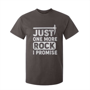 Rock Collector T Shirt For Kid Just One More Rock I Promise TS09 Dark Chocolate Print Your Wear